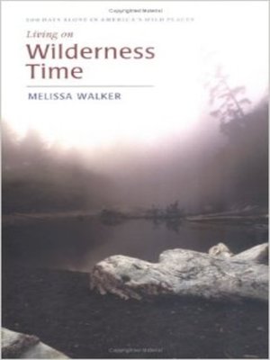 cover image of Living on Wilderness Time